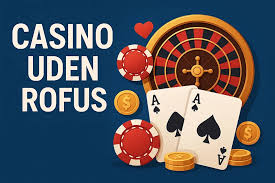 Online Casino uden Rufus - Sådan Spiller Du Uden Begrænsninger