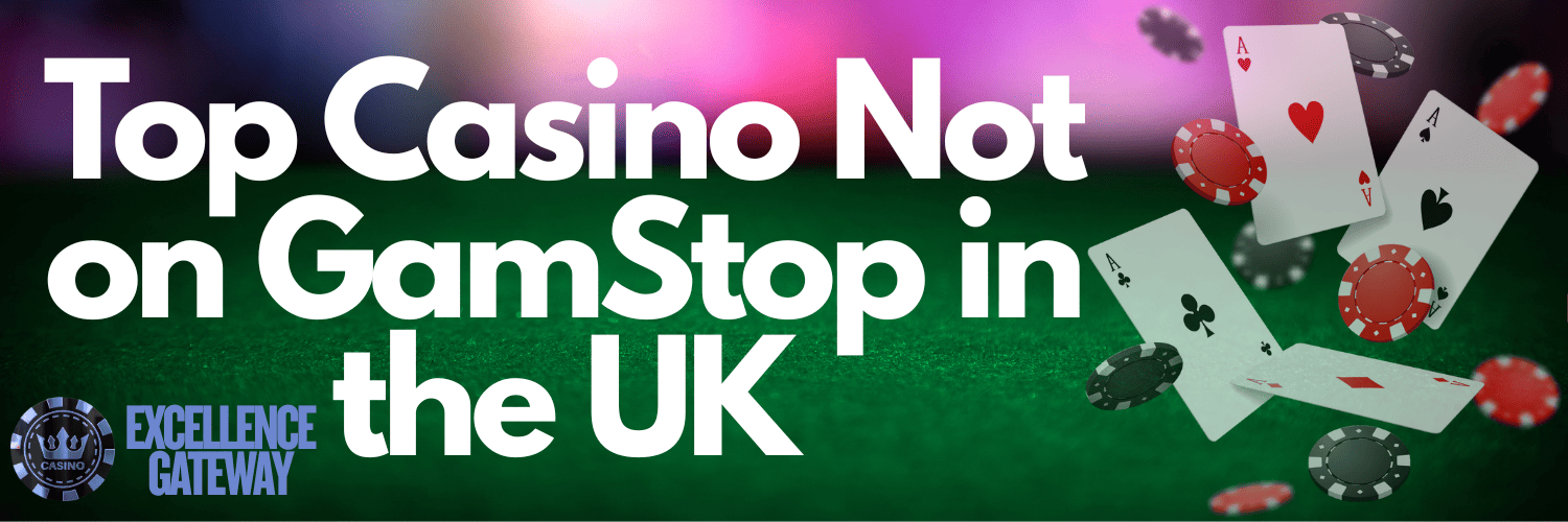 Discovering Online Casinos Not with GamStop Your Guide to Gaming Freedom